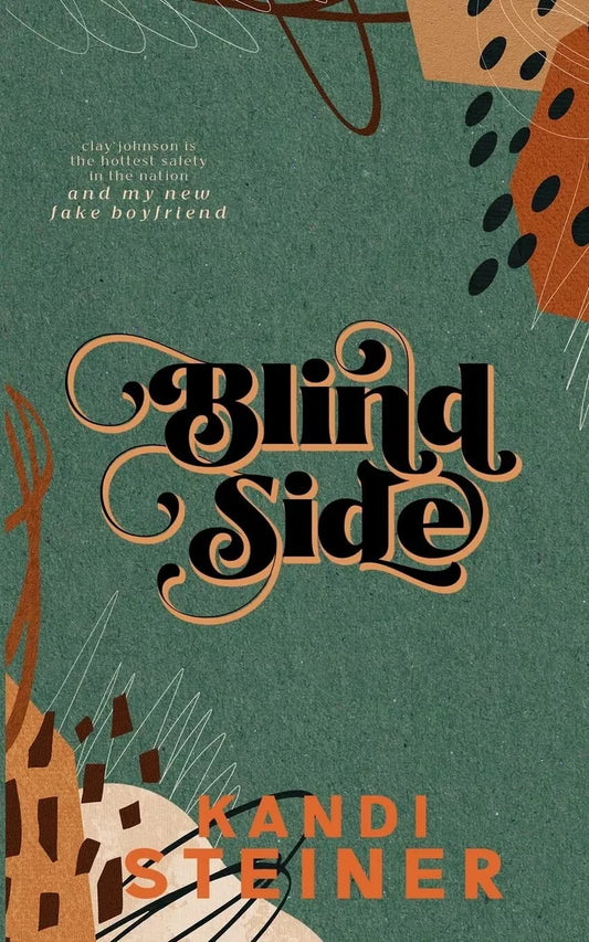 Blind Side
Book by Kandi Steiner