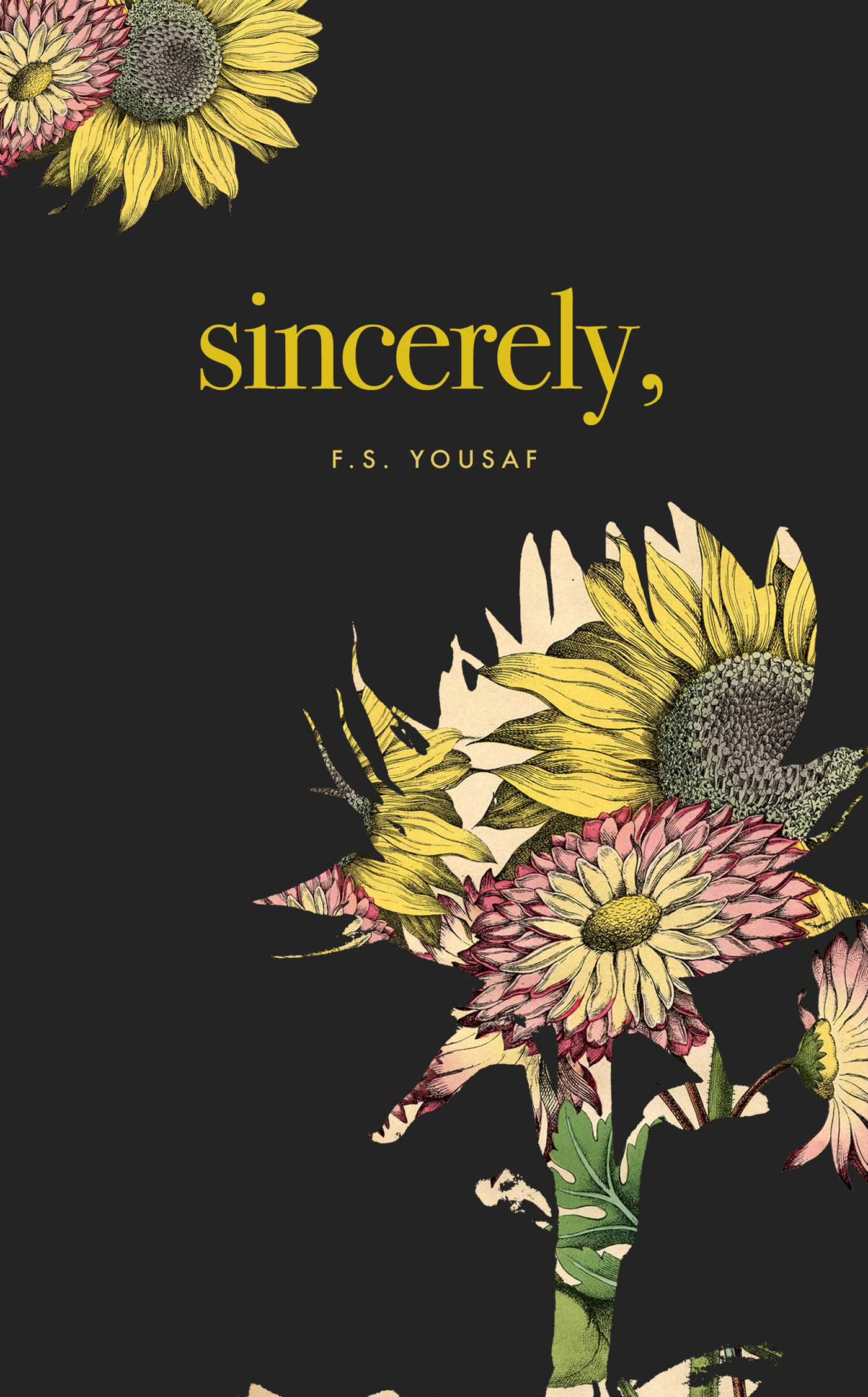 Sincerely
Book by F. S. Yousaf