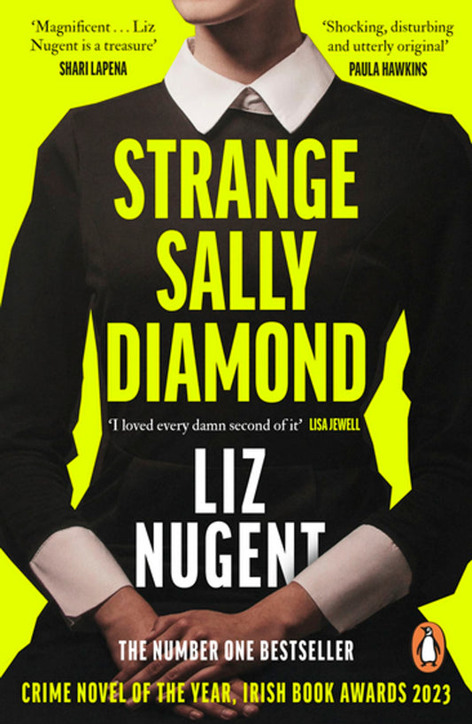 Strange Sally Diamond
Book by Liz Nugent