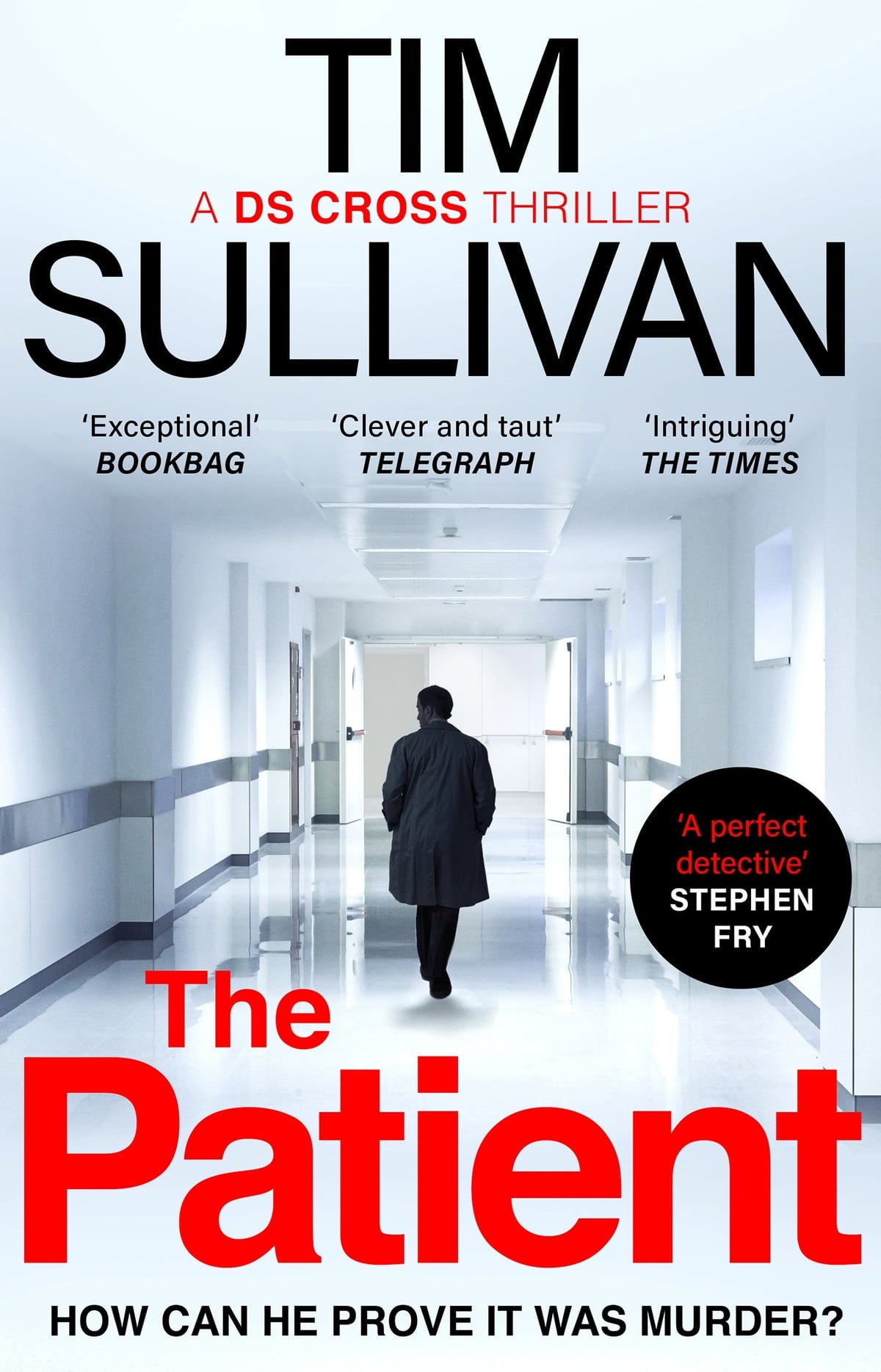 The Patient
Book by Tim Sullivan