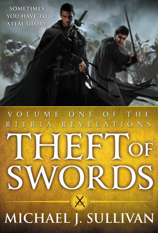 Theft of Swords
Book by Michael J. Sullivan