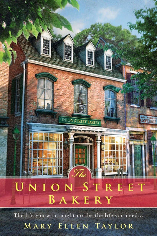 The Union Street Bakery Book by Mary Ellen Taylor