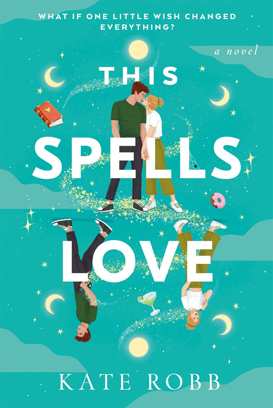 This Spells Love: A Novel
Book by Kate Robb