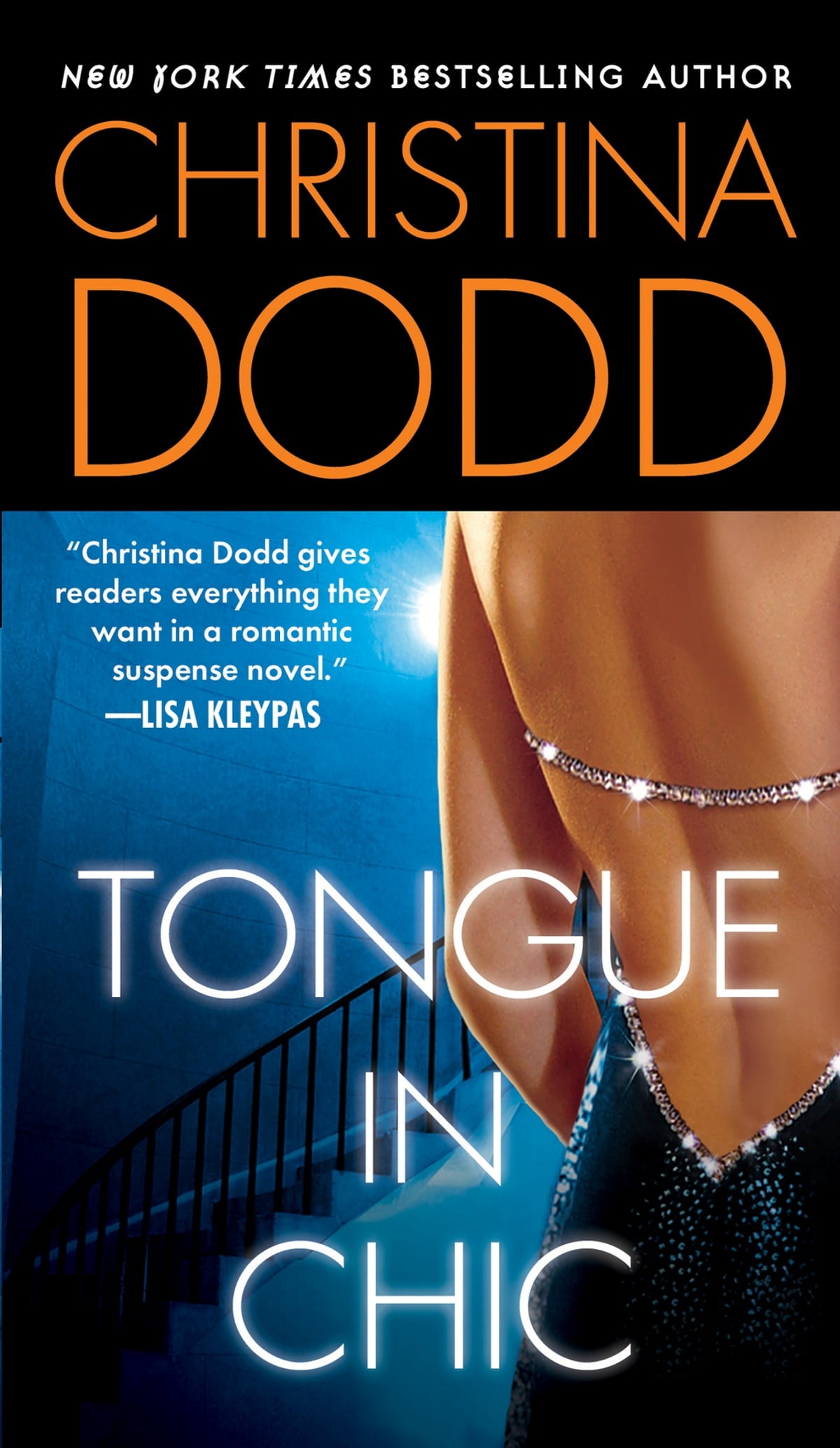 Tongue In Chic
Book by Christina Dodd