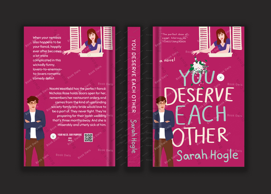 You Deserve Each Other by Sarah Hogle