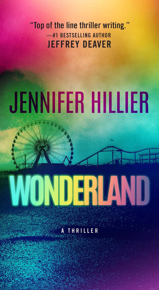 Wonderland
Book by Jennifer Hillier