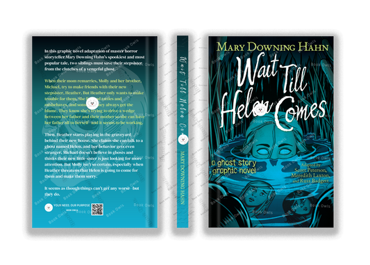 Wait Till Helen Comes
Novel by Mary Downing Hahn