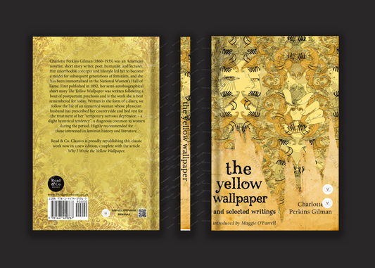 The Yellow Wallpaper by Charlotte Perkins Gilman